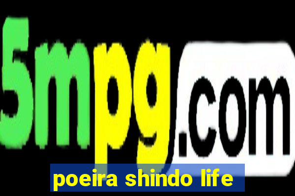 poeira shindo life